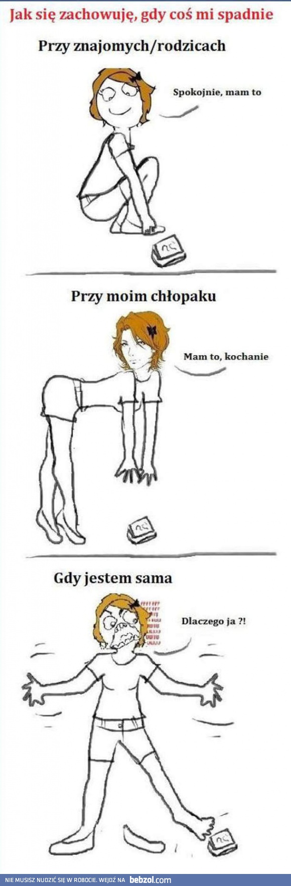 Jak zachowuję się gdy mi coś spadnie