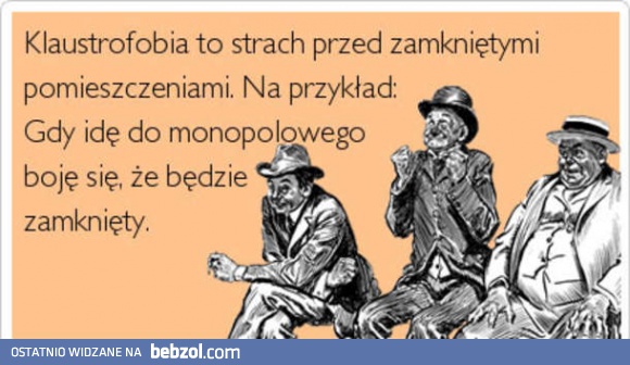 Klaustrofobia po polsku