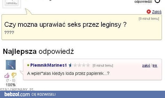 Głupie pytanie, głupia odpowiedź