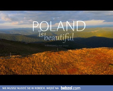 Polska jest piękna