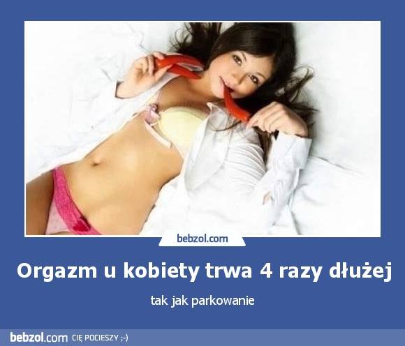 Orgazm u kobiety trwa 4 razy dłużej