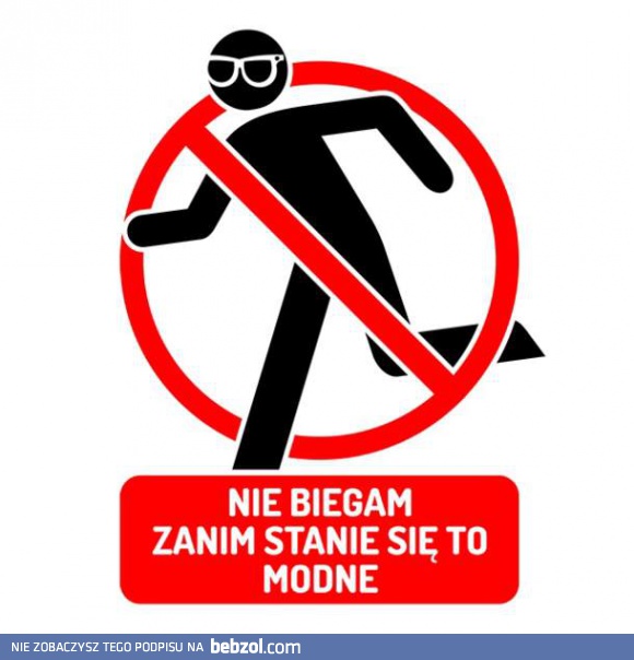 Niebieganie jeszcze będzie w modzie