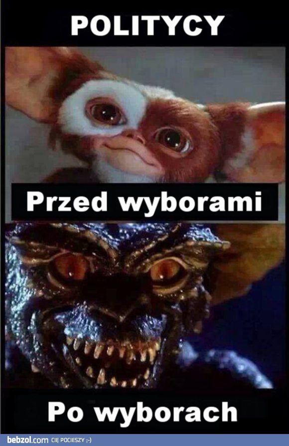 Politycy przed i po wyborach