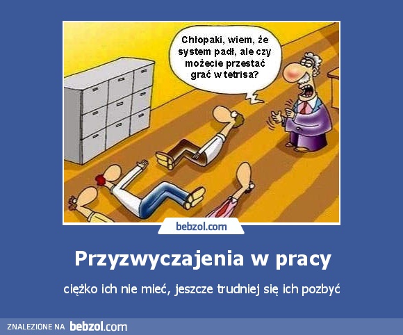 Przyzwyczajenia w pracy