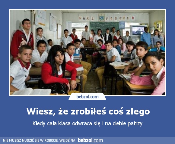 Wiesz, że zrobiłeś coś złego