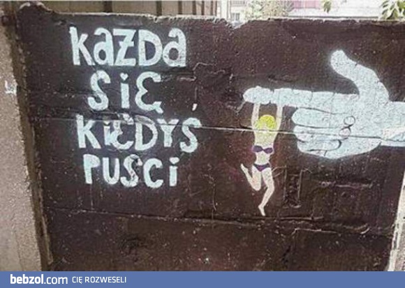 Każda się kiedyś puści