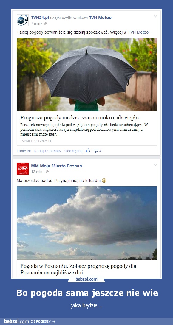 Bo pogoda sama jeszcze nie wie