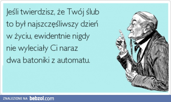 Najszczęśliwszy dzień w życiu