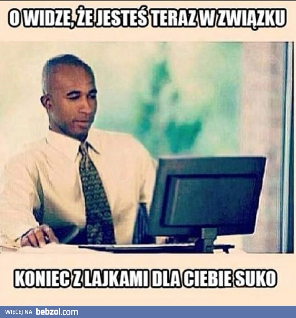 A więc jesteś w związku?