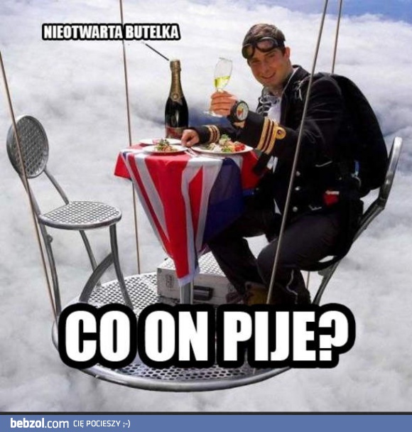 Co on pije?