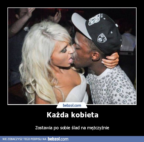 Każda kobieta