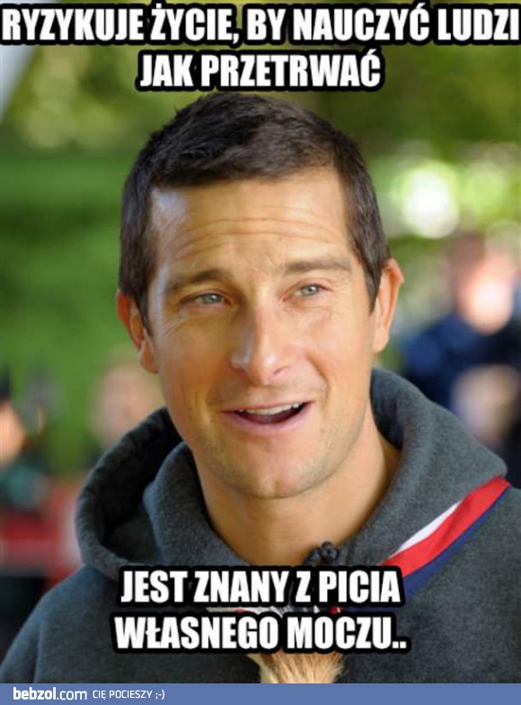 Sława Beara Gryllsa