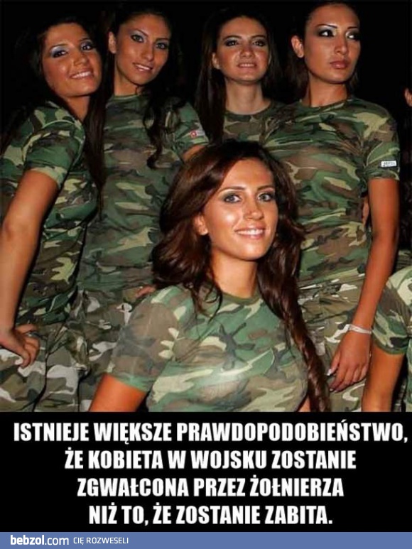 Wojsko jest okrutne