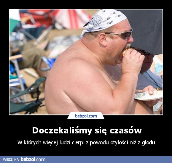 Doczekaliśmy się czasów