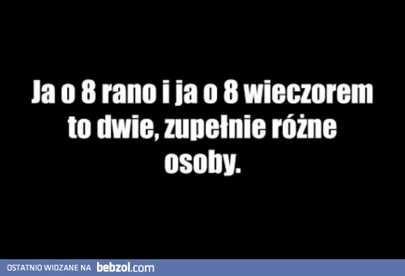 Mam dokładnie tak samo