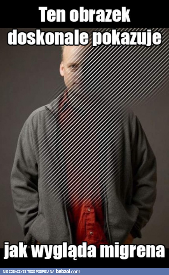 Tak wygląda migrena