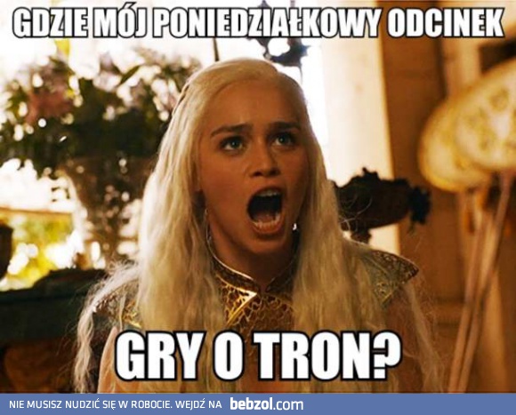 Jednak nie cierpię poniedziałków...