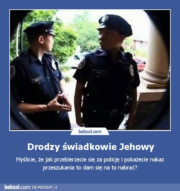 Drodzy świadkowie Jehowy