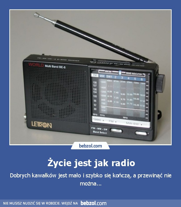 Życie jest jak radio