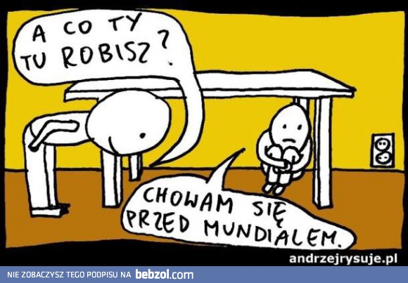 Mundial jest wszędzie