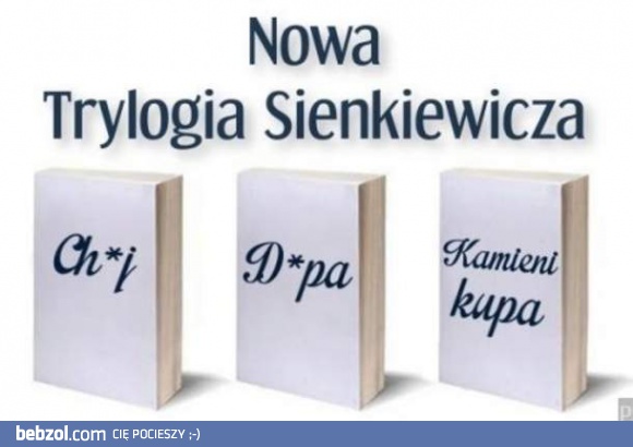 Nowa trylogia Siekiewicza