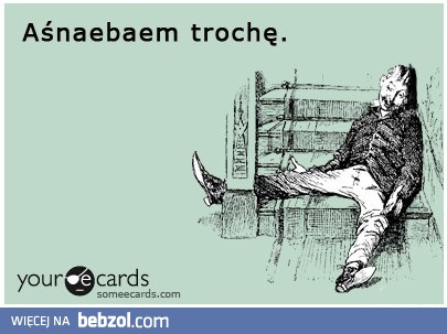 Aśnaebaem trochę
