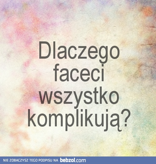Źli mężczyźni!