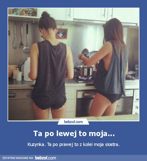 Ta po lewej to moja...