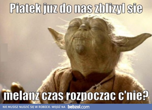 Już zbliżył się