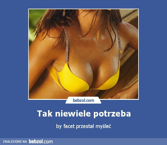 Tak niewiele potrzeba