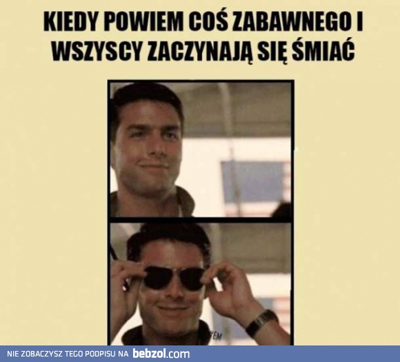 Kiedy powiem coś zabawnego