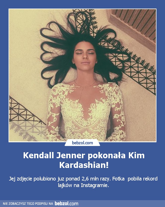 Kendall Jenner pokonała Kim Kardashian!
