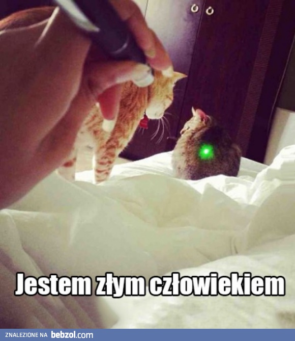 Jestem złym człowiekiem