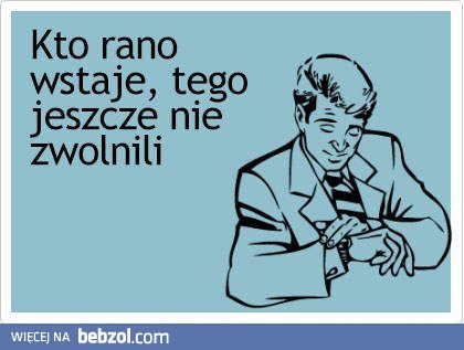 Kto rano wstaje