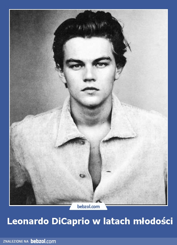Leonardo DiCaprio w latach młodości