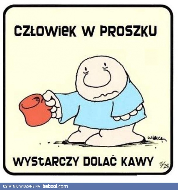 Poranne problemy ludzkości