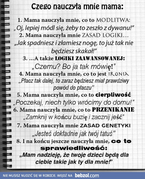 Czego nauczyła mnie mama?