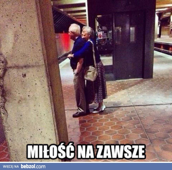 Miłość na zawsze