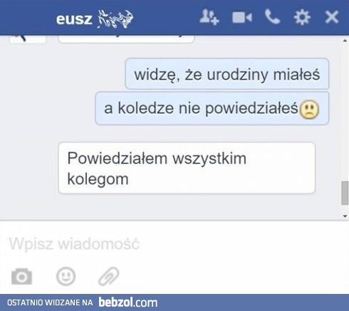 Powiedział wszystkim