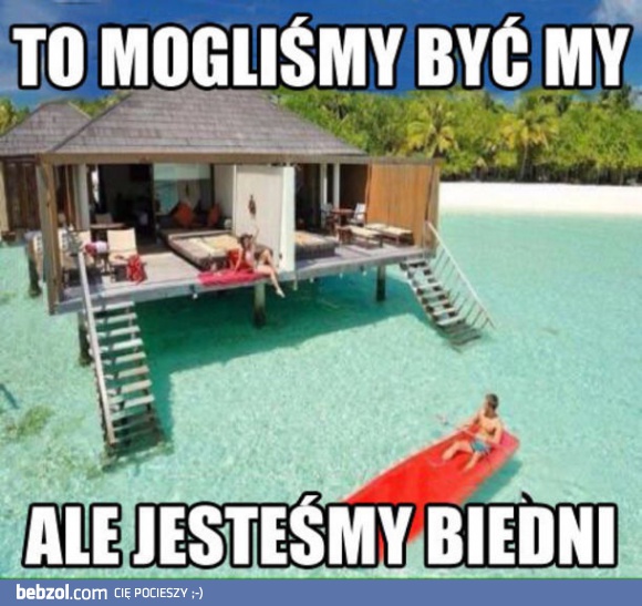 To mogliśmy być my