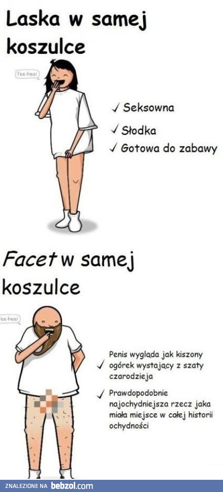 W samej koszulce - kobieta vs mężczyzna