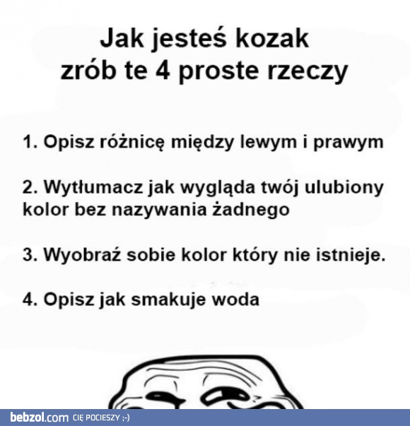 Sądzisz, że nie ma rzeczy niemożliwych?