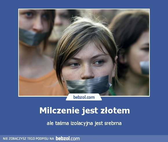 Milczenie jest złotem