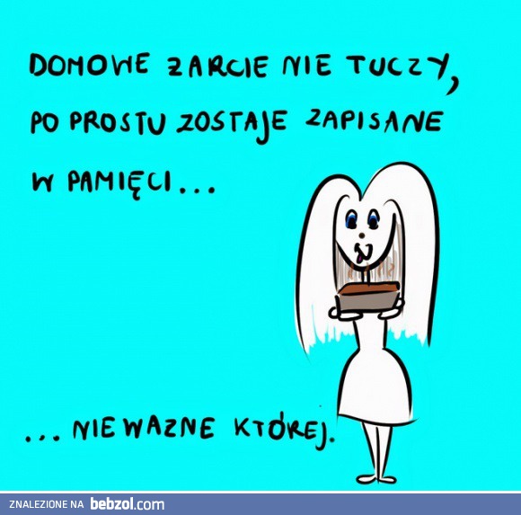 Domowe nie tuczy