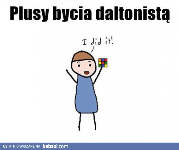 Plusy bycia daltonistą