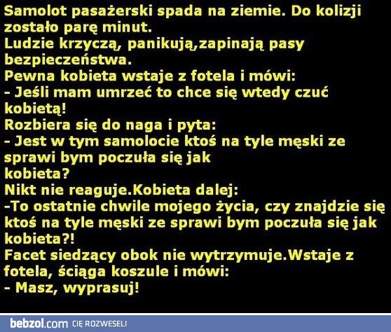 Chciała poczuć się jak kobieta