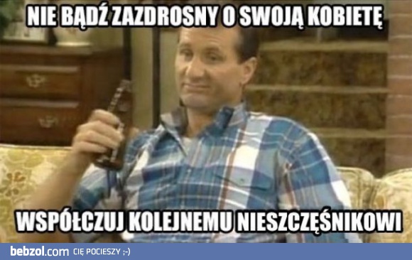 Nie bądź zazdrosny