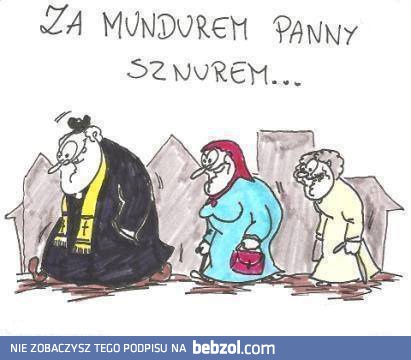 Za mundurem panny sznurem