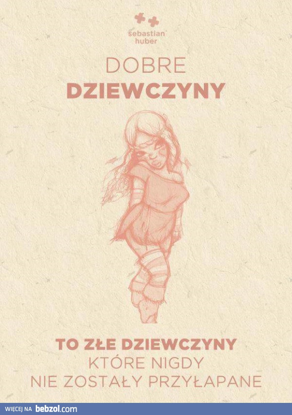 Dobre dziewczyny to złe dziewczyny