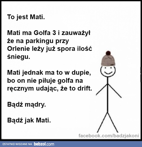 Bądź jak Mati